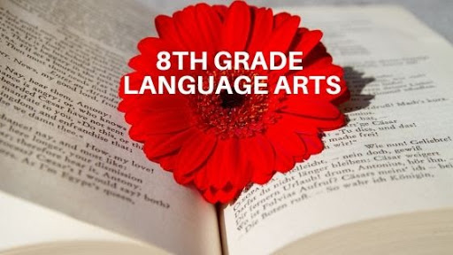 Language Arts for 8th Grade