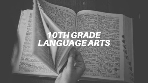 Language Arts for 10th Grade