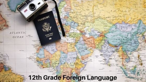 Foreign Language for 12th Grade