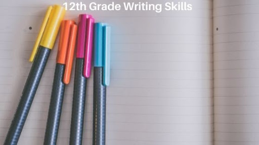 Writing Skills Checklist for 12th Grade